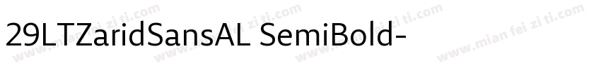 29LTZaridSansAL SemiBold字体转换